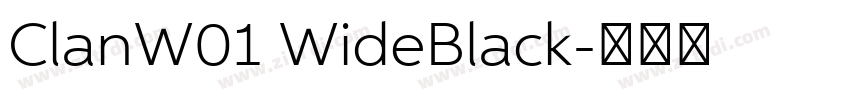 ClanW01 WideBlack字体转换